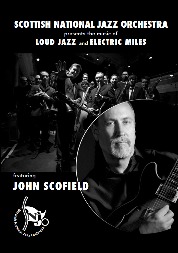 Loud Jazz & Electric Miles feat. John Scofield