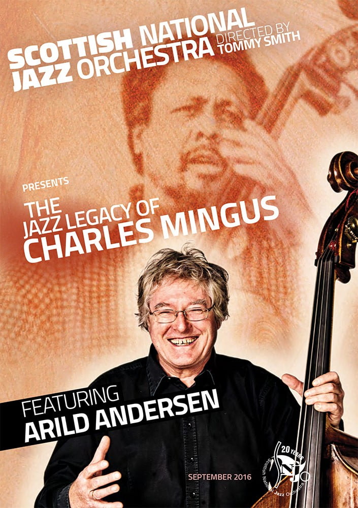 The Jazz Legacy of Charles Mingus feat Arild Andersen